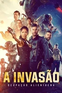 A Invasão – Ocupação Alienígena