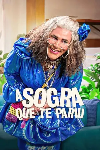 A Sogra Que Te Pariu – 2ª Temporada Completa