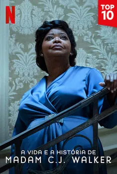 A Vida e a História de Madam C.J. Walker 1ª Temporada Completa