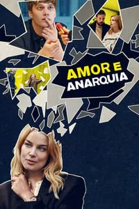 Amor e Anarquia 1ª Temporada Completa