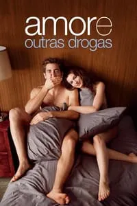 Amor e Outras Drogas