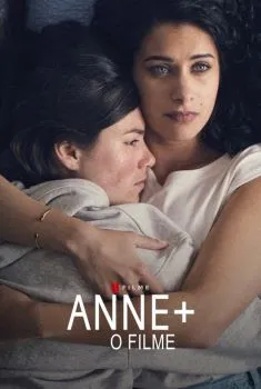 ANNE+: O Filme