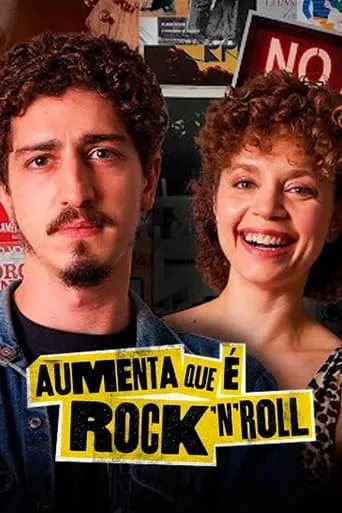 Aumenta que é Rock’n’Roll