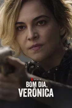 Bom Dia, Verônica – 2ª Temporada Completa