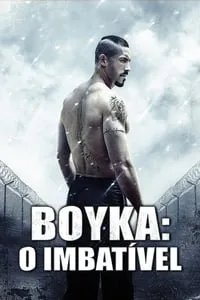 Boyka: O Imbatível