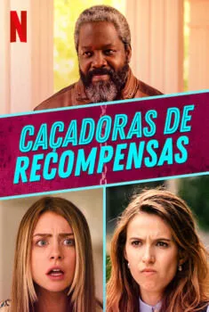 Caçadoras de Recompensas 1ª Temporada Completa