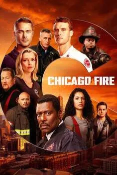 Chicago Fire – 9ª Temporada Completa