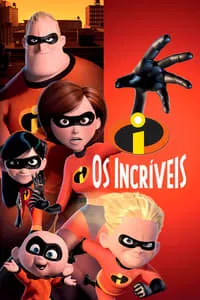 Os Incríveis – 2 Filmes