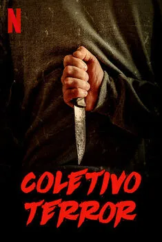 Coletivo Terror 1ª Temporada Completa