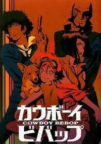 Cowboy Bebop – 1ª Temporada Completa