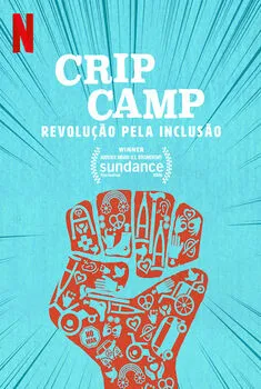 Crip Camp: Revolução pela Inclusão