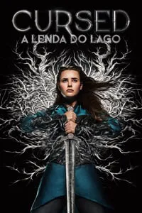 Cursed: A Lenda do Lago 1ª Temporada Completa