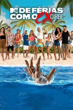 De Férias com o Ex Caribe – 1ª Temporada