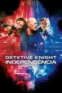 Detetive Knight: Independência