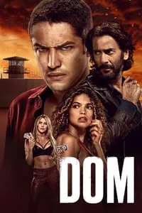 Dom – 2ª Temporada