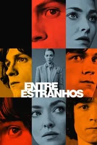 Entre Estranhos – 1ª Temporada Completa