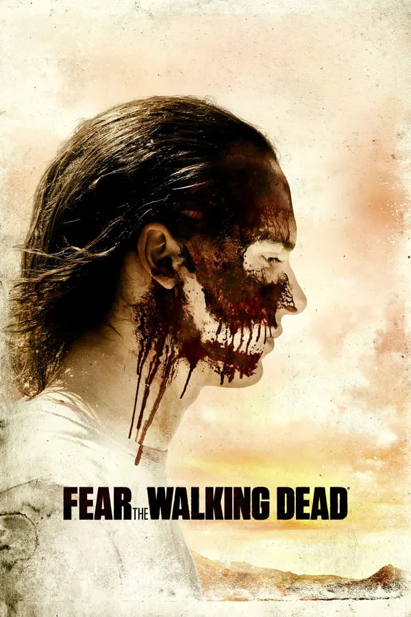 Fear the Walking Dead 3ª Temporada Completa