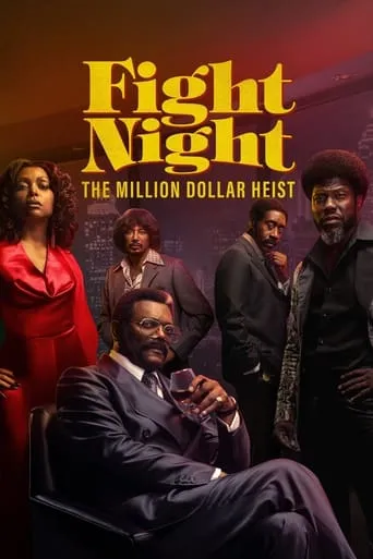 Fight Night: The Million Dollar Heist – 1ª Temporada Completa