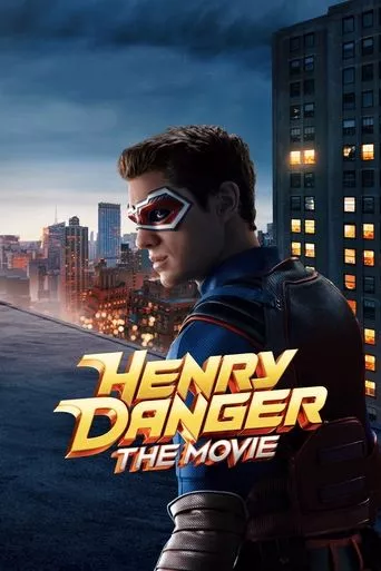 Henry Danger: O Filme