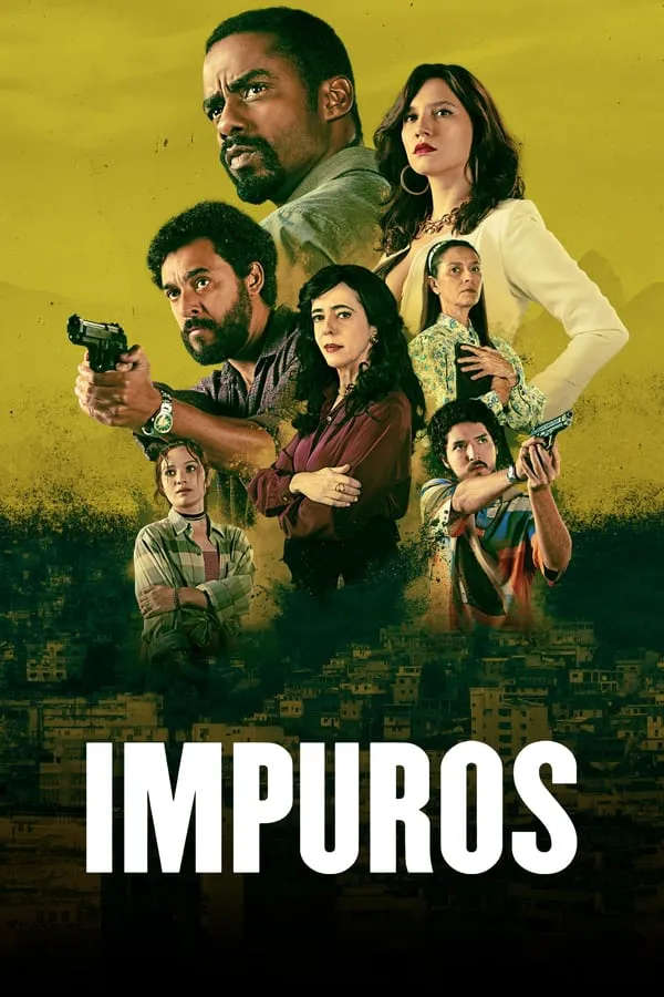 Todas as Temporadas Completas – Impuros