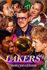 Lakers: Hora de Vencer – 1ª Temporada