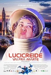 Lucicreide vai pra Marte