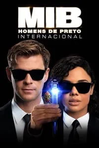 MIB: Homens de Preto – Internacional