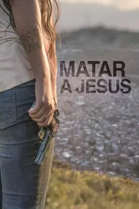 Matar a Jesús