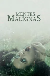 Mentes Malignas