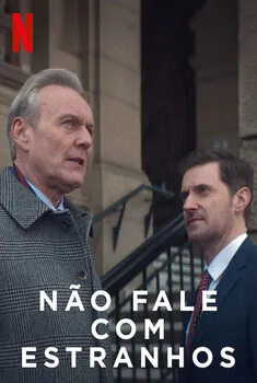 Não Fale com Estranhos 1ª Temporada Completa