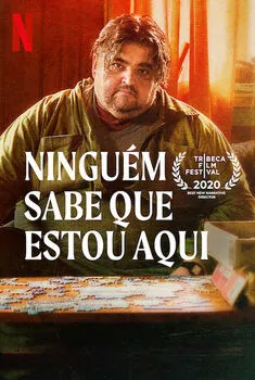 Ninguém Sabe que Estou Aqui