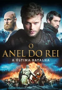 O Anel do Rei: A Última Batalha