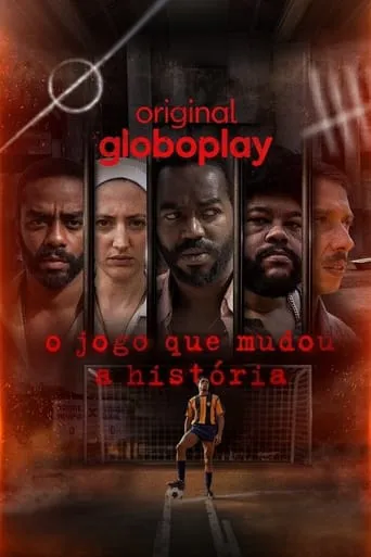 O Jogo Que Mudou A História – 1ª Temporada