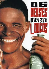 Trilogia Os Deuses Devem Estar Loucos