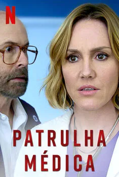 Patrulha Médica 1ª Temporada Completa