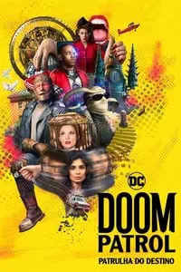 Doom Patrol 3ª Temporada Completa