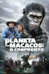 Planeta dos Macacos: O Confronto