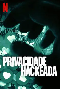 Privacidade Hackeada