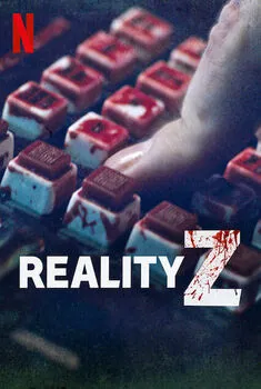 Reality Z 1ª Temporada Completa