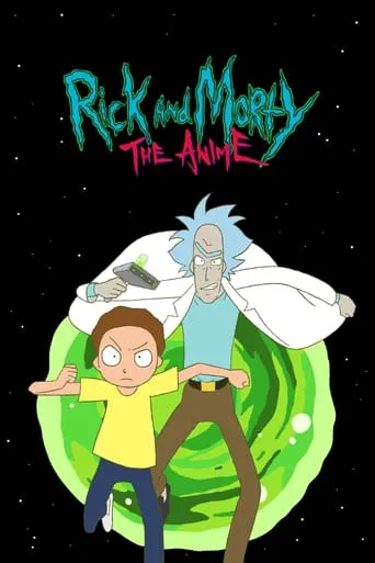 Rick e Morty: O Anime – 1ª Temporada Completa