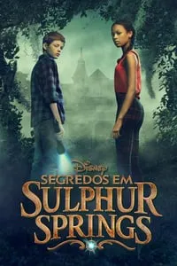 Segredos em Sulphur Springs – 1ª Temporada Completa