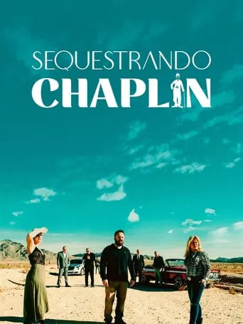 Sequestrando Chaplin