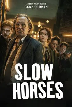 Slow Horses – 1ª Temporada Completa