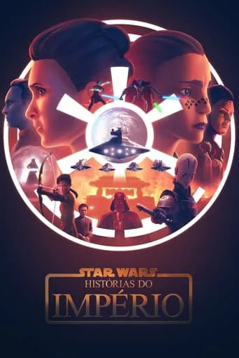 Star Wars: Histórias do Império – 1ª Temporada Completa