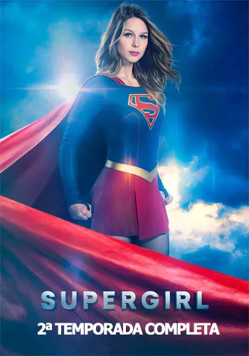 Supergirl 2ª Temporada Completa