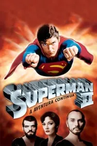 Superman II: A Aventura Continua