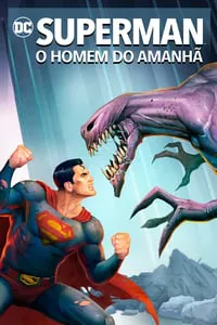 Superman: O Homem do Amanhã