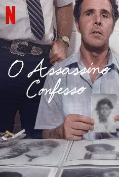 O Assassino Confesso 1ª Temporada Completa