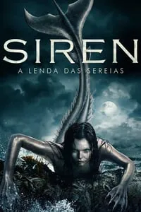 Todas as Temporadas Completas – Siren