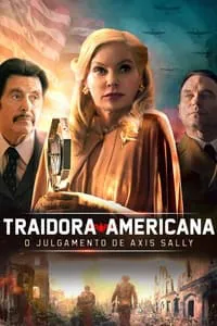 Traidora Americana: O Julgamento de Axis Sally